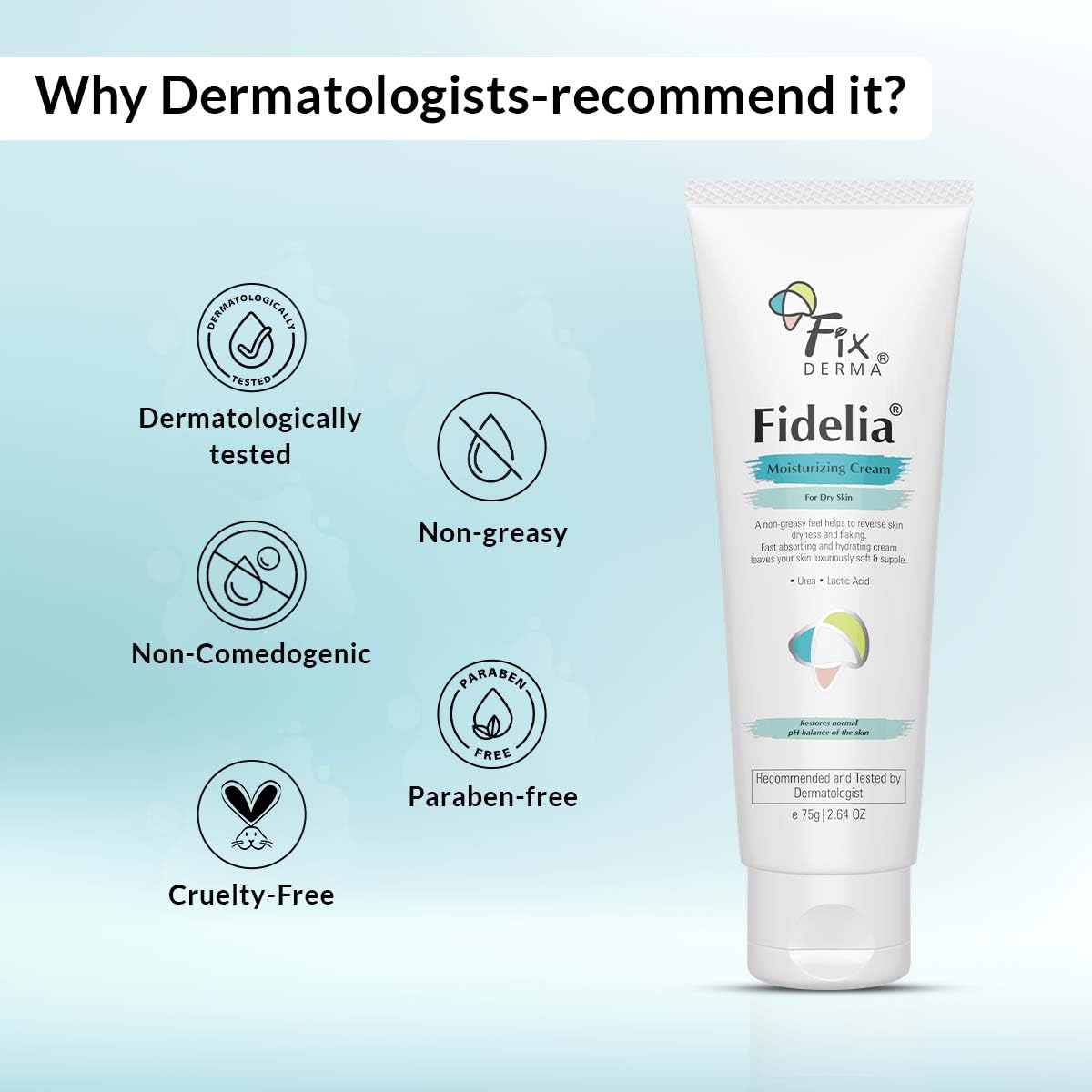 Fidelia Moisturizing cream | Daily Moisturizer for Dry & chapped skin | Provides Hydration and Moisturization, Non-Comedogenic & Non-Greasy formulation - 75 gm